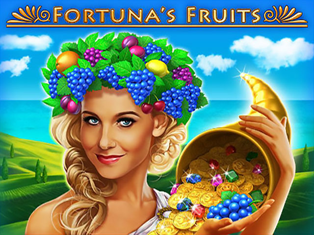 Fortuna's Fruits